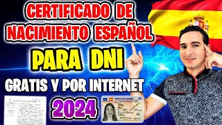 ✅ Como Solicitar y Obtener Certificado de Nacimiento Español para PRIMER DNI GRATIS y ONLINE 2024 [upl. by Yerdna]