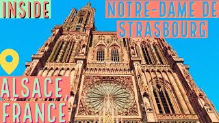 Cathédrale NOTRE DAME de STRASBOURG  visiting the interior  4K [upl. by Alejoa]