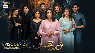 Noor Jahan Episode 28  Highlights  Kubra Khan  Saba Hamid  ARY Digital [upl. by Betty761]