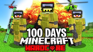 I Survived 100 Days at WAR in Hardcore Minecraft [upl. by Mckinney]