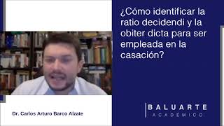 ¿Cómo identificar la ratio decidendi y la obiter dicta para ser empleada en la casación [upl. by Annawak]