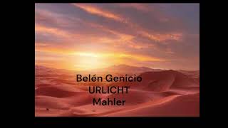 Belén Genicio Urlicht Mahler [upl. by Arocet]