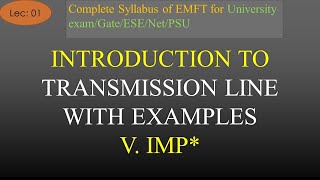 Introduction to Transmission Line with Examples  EMFT  R K Classes  Lec 1  Hindi [upl. by Laine508]