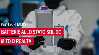 Batterie allo stato solido mito o realtà [upl. by Leahcimaj]