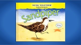 Sandpiper Singalong Storybook Trailer [upl. by Littell39]