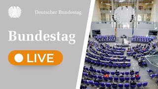 Bundestag Live 184 Sitzung des Deutschen Bundestages [upl. by Einneb420]