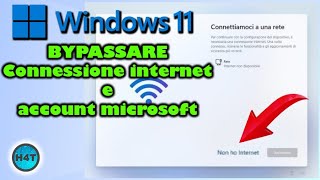 BYPASSARE connessione internet al primo avvio o nellinstallazione di windows 11 [upl. by Cob]