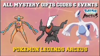 ALL MYSTERY GIFT CODES AND EVENTS YOU CAN OBTAIN IN POKEMON LEGENDS ARCEUS [upl. by Sordnaxela]