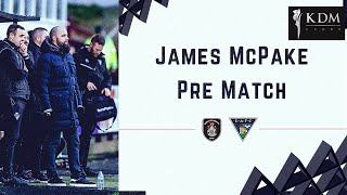 James McPake  Match Preview  04012024 [upl. by Aramal55]