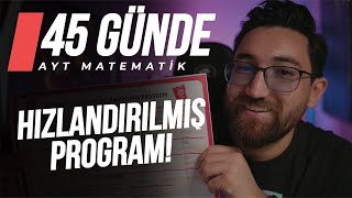 AYT Matematik Hızlandırılmış Program  Başla Bitir Tekrar Et   45 Günde 2 Kitap Bitiriyoruz [upl. by Eciuqram]