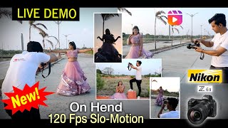 Nikon Z6 ii 120fps Slow Motion Video Live Demo [upl. by Gino913]