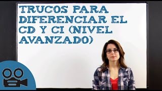 Trucos para diferenciar el complemento directo y el complemento indirecto [upl. by Eicyak781]