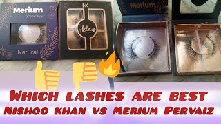 Nishoo Khan VS Merium Pervaiz lashes💌  False eyelash review 👍👎COMPARISON [upl. by Aneehsat]