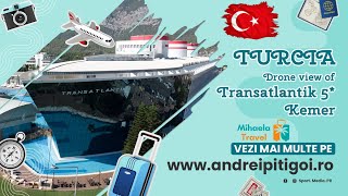 Hotel Transatlantik 5 Kemer  Turcia [upl. by Oilenroc]