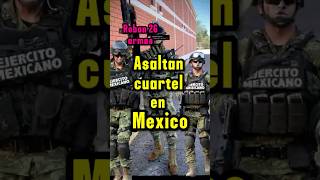 Asaltan cuartel en mexico narcosmexico mexico sinaloa méxico mayitoflaco lospshorts lpm [upl. by Alamak461]