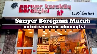 MEŞHUR SARIYER BÖREĞİNİN MUCİDİ DÜKKAN [upl. by Adin]