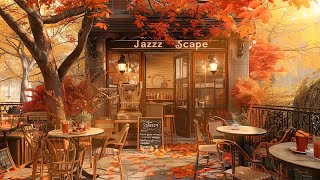 Sunday Afternoon Jazz 🍂 Cozy Autumn Café Tunes  Relaxing Piano Music for Study Work and Chill [upl. by Eemak836]