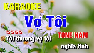 Karaoke Vợ Tôi Tone Nam Nhạc Sống  Hoàng Luân [upl. by Ahsikel]