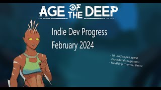 Age of the Deep  February Indie Game Progress [upl. by Kajdan]