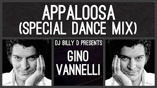 Gino Vannelli  Appaloosa Special Dance Mix [upl. by Nelle]