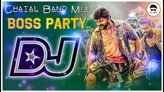 𝔹𝕠𝕤𝕤 ℙ𝕒𝕣𝕥𝕪 Dj Song  Chatal Band Mix  Mix Master Dj Mouli Kiran [upl. by Ire]