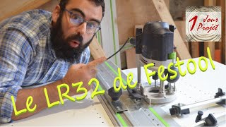 Utilisation de SYSTÈME LR32 de FESTOOL [upl. by Adnilemre513]