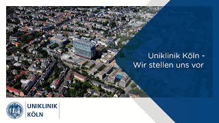 Uniklinik Köln  Wir stellen uns vor [upl. by Hanan]