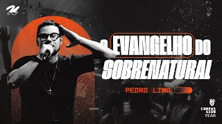 O EVANGELHO DO SOBRENATURAL  PEDRO LIMA [upl. by Southard]