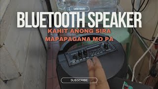 BLUETOOTH SPEAKER NO POWER NO SOUND HINDI MAGAWA KAHIT ANONG GAWIN [upl. by Uyerta263]