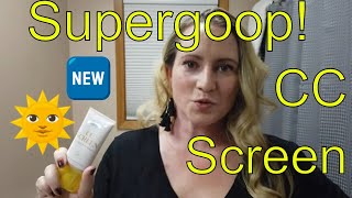 Supergoop 🌞 New Supergoop CC Screen 100 Mineral CC Cream SPF 50 PA Review [upl. by Christoforo]