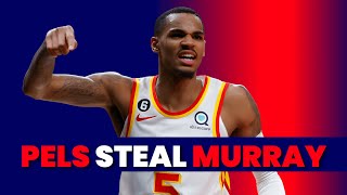 PELS FLAT OUT STEAL Dejounte Murray From Hawks in Trade [upl. by Namrehs527]