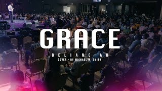 Grace  Beliano ad  Michael W Smith [upl. by Kerge753]