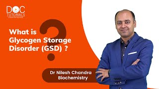 Glycogen Storage Disorder GSD  Causes Types Symptoms  Biochemistry by Dr Nilesh Chandra [upl. by Maire]