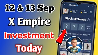 Xempire Today Investment 12 September  12 September Xempire Investment  Xempire Stock Exchange [upl. by Kaia343]