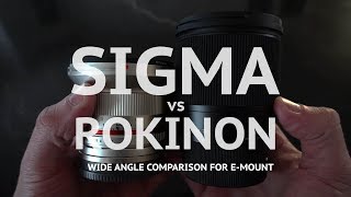 Sigma 16mm F14 vs Rokinon 12mm F2  Which should you buy [upl. by Apthorp]