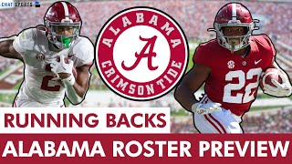 Alabama Football Roster Running Back Breakdown  Jase McClellan Returns amp Justice Haynes Hype Train [upl. by Nedyah]