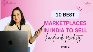 Best Marketplaces In India to Sell Your Handmade Products  Sell Handmade Products Online [upl. by Jeffy]