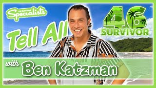 Ben Katzman  Survivor 46 Tell All [upl. by Rehpinnej422]