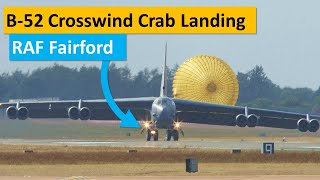 B52 Crosswind Crab Landing [upl. by Lednar123]