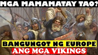 MGA MAMAMATAY TAO O EXPLORER  ANG MGA VIKINGS NOONG MEDIEVAL AGE [upl. by Talyah]