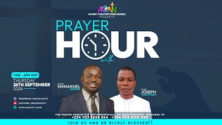 PRAYER HOUR SEPTEMBER 26 2024 [upl. by Oiligriv583]