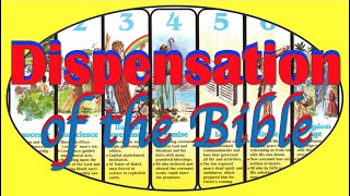 Dispensation of the Bible Teach 38 [upl. by Logan704]