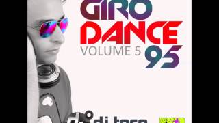 08  Giro Dance 95 vol05 [upl. by Waynant448]