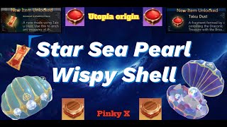 Utopia origin Star Sea Pearl  Wispy Shell Full Loc  Use Taixu Dust  Advanced Enchantment Rune [upl. by Guthrie]