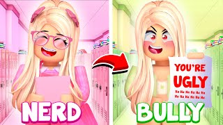 NERD TO BULLY IN ROBLOX BROOKHAVEN [upl. by Jeaz]