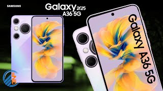 Samsung Galaxy A36 5G 2025 Release Date Price Specs Camera Launch Date Trailer First Look [upl. by Guinn64]