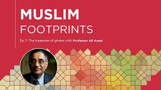 Ep 7 The treasures of ginans with Professor Ali Asani [upl. by Sage]