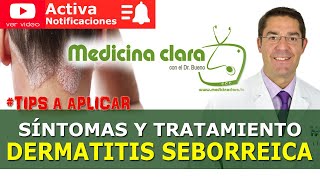 Dermatitis seborreica ¿Cómo tratarla con efectividad  Medicina Clara [upl. by Ysle]