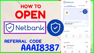 Netbank Register How to Open Netbank Account referral code interest [upl. by Lorenza]