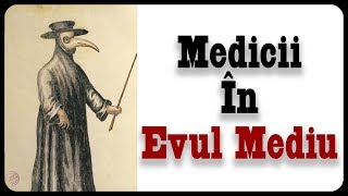 Medicii În Evul Mediu [upl. by Ruffi750]